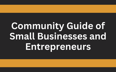 Community Guide of Small Businesses and Entrepreneurs